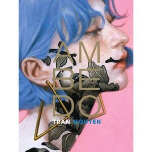 Ambedo: The Art of Tran Nguyen -- Tran Nguyen